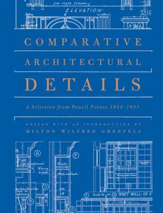 Carte Comparative Architectural Details Milton Grenfell