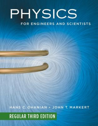 Könyv Physics for Engineers and Scientists John Markert