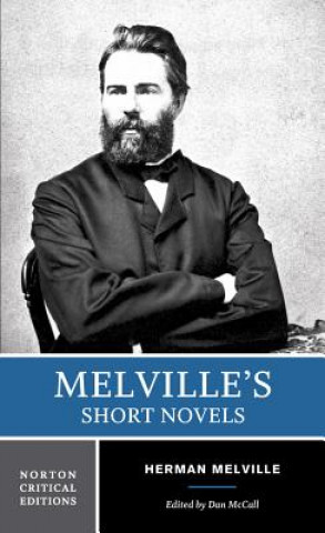 Könyv Melville's Short Novels Herman Melville
