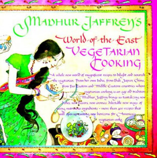 Book World of the East: Vegetarian Cooking Madhur Jaffrey