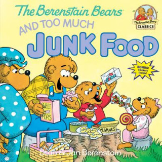 Kniha Berenstain Bears and Too Much Junk Food Stan Berenstain