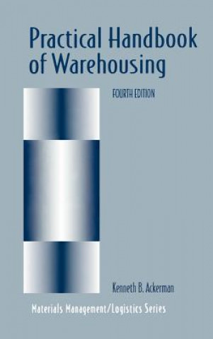 Carte Practical Handbook of Warehousing Kenneth B. Ackerman