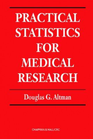 Könyv Practical Statistics for Medical Research Douglas G Altman