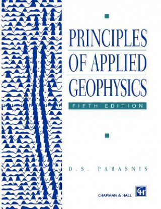 Carte Principles of Applied Geophysics D. S. Parasnis