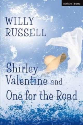 Книга Shirley Valentine & One For The Road Willy Russell