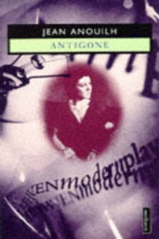 Kniha Antigone Jean Anouilh
