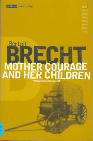 Kniha Mother Courage and Her Children Bertolt Brecht