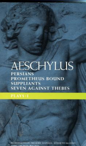 Carte Aeschylus Plays: I Frederic Raphael