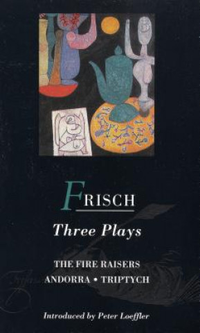 Carte Frisch Three Plays Max Frisch