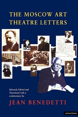 Kniha Moscow Art Theatre Letters Jean Benedetti