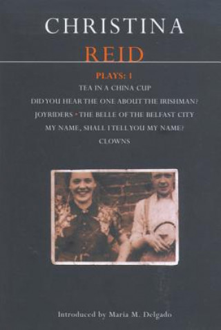 Knjiga Reid Plays: 1 Christina Reid