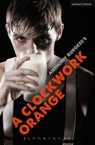 Knjiga Clockwork Orange Anthony Burgess