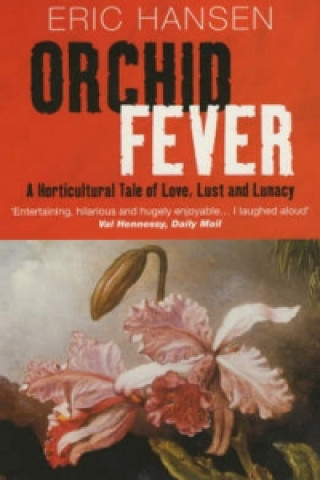 Kniha Orchid Fever Eric Hansen