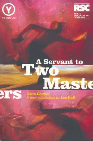 Könyv Servant To Two Masters Carlo Goldoni