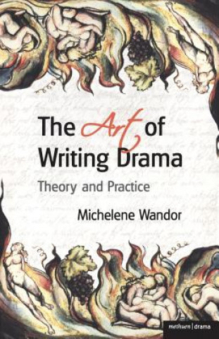 Книга Art Of Writing Drama Michelene Wandor