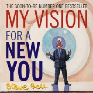 Książka My Vision for a New You Steve Bell