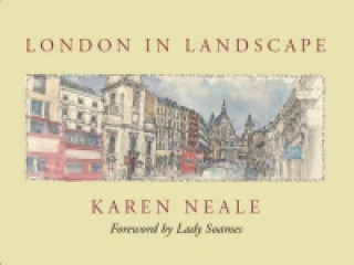 Книга London in Landscape Karen Neale