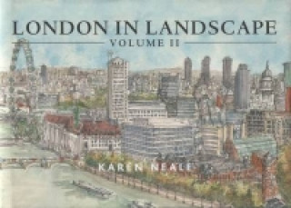 Книга London in Landscape Karen Neale