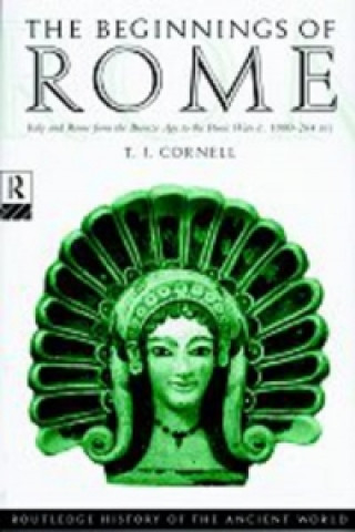 Könyv Beginnings of Rome T J Cornell