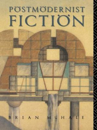 Kniha Postmodernist Fiction Brian McHale