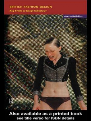 Könyv British Fashion Design Angela McRobbie
