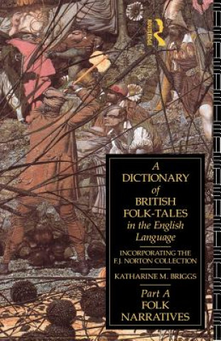 Carte A Dictionary of British Folk-Tales in the English Language Briggs Katharine Mary