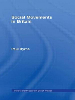 Książka Social Movements in Britain Paul Byrne