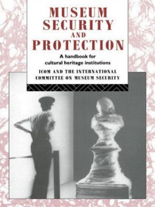 Knjiga Museum Security and Protection David Liston