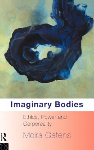 Buch Imaginary Bodies Moira Gatens