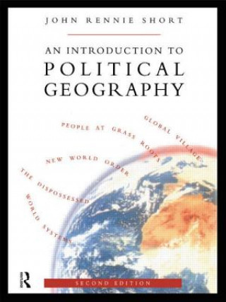 Książka Introduction to Political Geography John Rennie Short