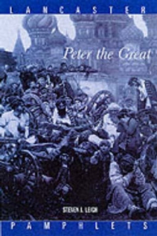 Kniha Peter the Great Stephen J Lee