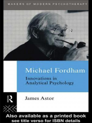 Knjiga Michael Fordham James Astor