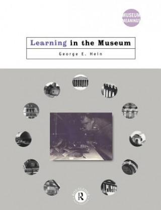 Carte Learning in the Museum George Hein