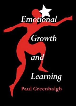 Carte Emotional Growth and Learning Paul Greenhalgh