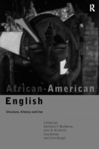 Kniha African-American English Guy Bailey