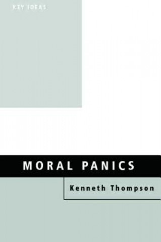 Carte Moral Panics Kenneth Thompson