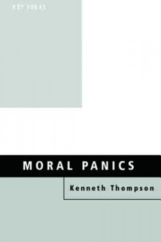 Książka Moral Panics Kenneth Thompson