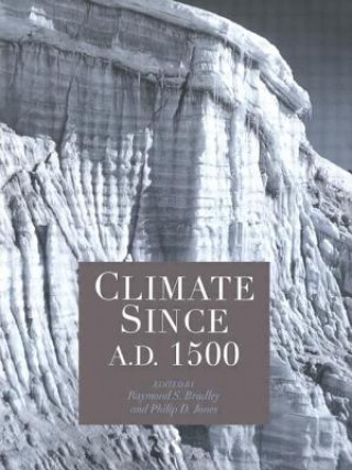 Buch Climate since AD 1500 Bradley