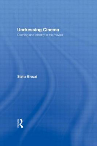 Carte Undressing Cinema Stella Bruzzi