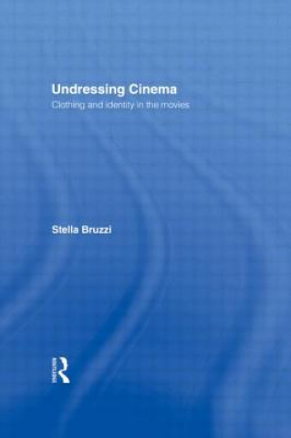 Book Undressing Cinema Stella Bruzzi