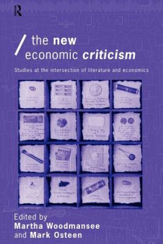 Knjiga New Economic Criticism Martha Woodmansee