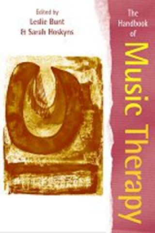 Book Handbook of Music Therapy Leslie Bunt