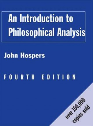 Carte Introduction to Philosophical Analysis Hospers