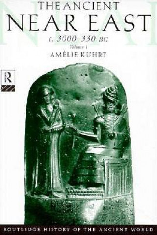 Kniha Ancient Near East Amelie Kuhrt