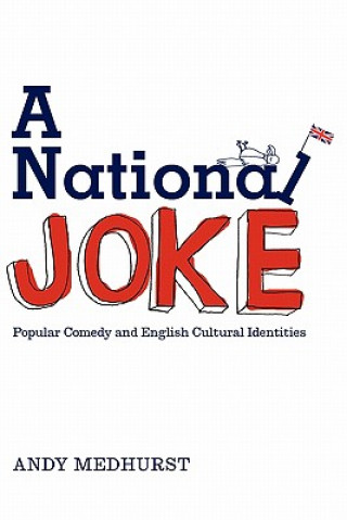 Könyv National Joke Andy Medhurst
