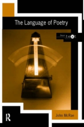 Kniha Language of Poetry John McRae