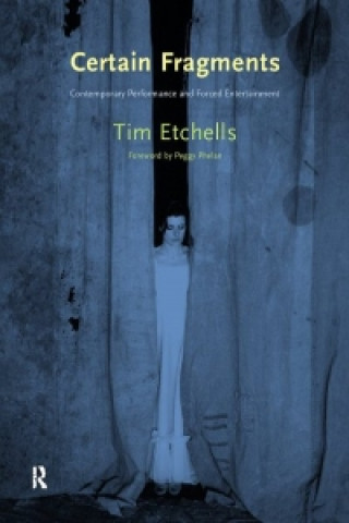 Книга Certain Fragments Tim Etchells