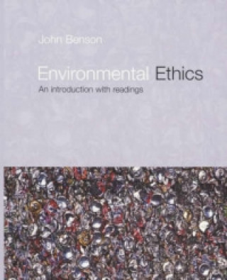 Kniha Environmental Ethics John Benson