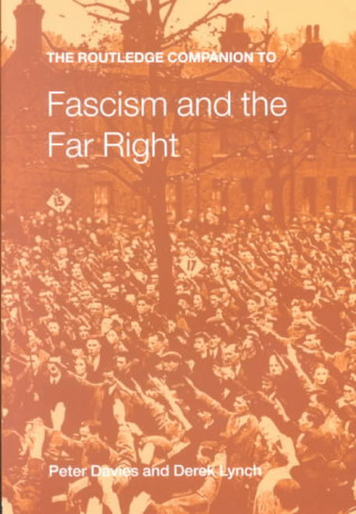 Carte Routledge Companion to Fascism and the Far Right Peter Davies