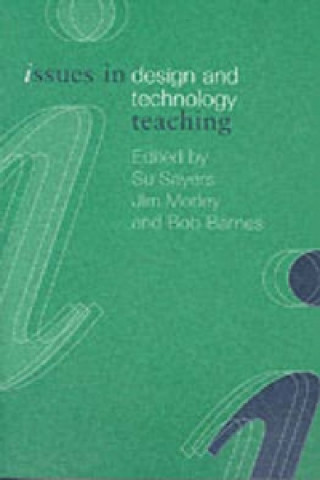 Libro Issues in Design and Technology Teaching Barnes